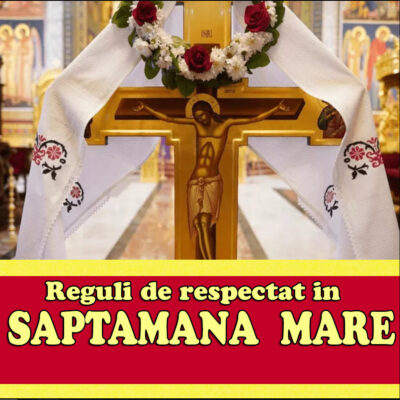 Mulți credincioși fac această GREȘEALĂ în Săptămâna Mare și riscă să atragă…
