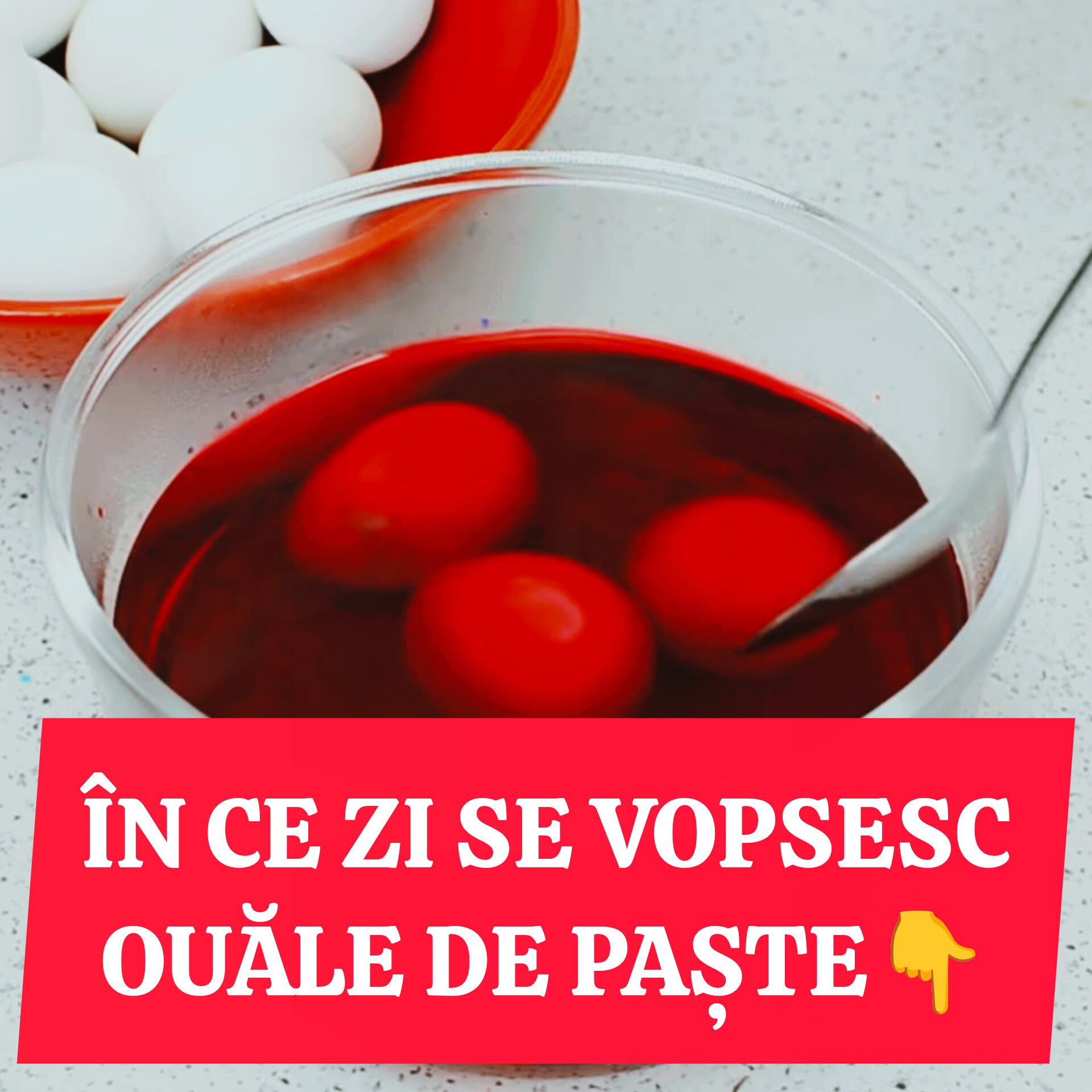 Teologii au DEZVĂLUIT care este MOMENTUL CORECT pentru vopsirea ouălor de Paște…