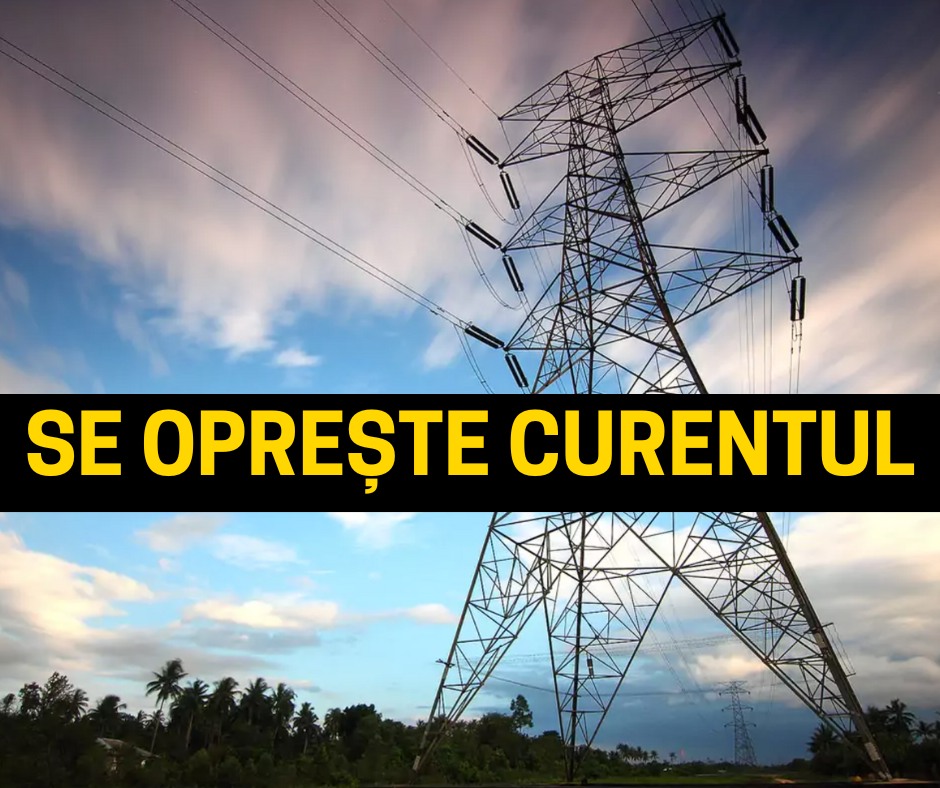 LISTA completă a zonelor unde se oprește curentul în perioada 1-7 iunie…