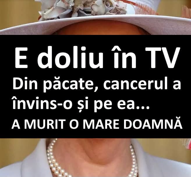 Doliu în televiziune după ce a murit una dintre cele mai…